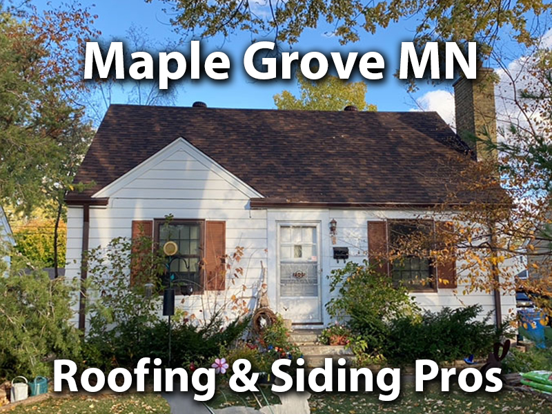 Maple Grove Mn Roofing and siding company